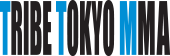 TRIBE TOKYO MMA